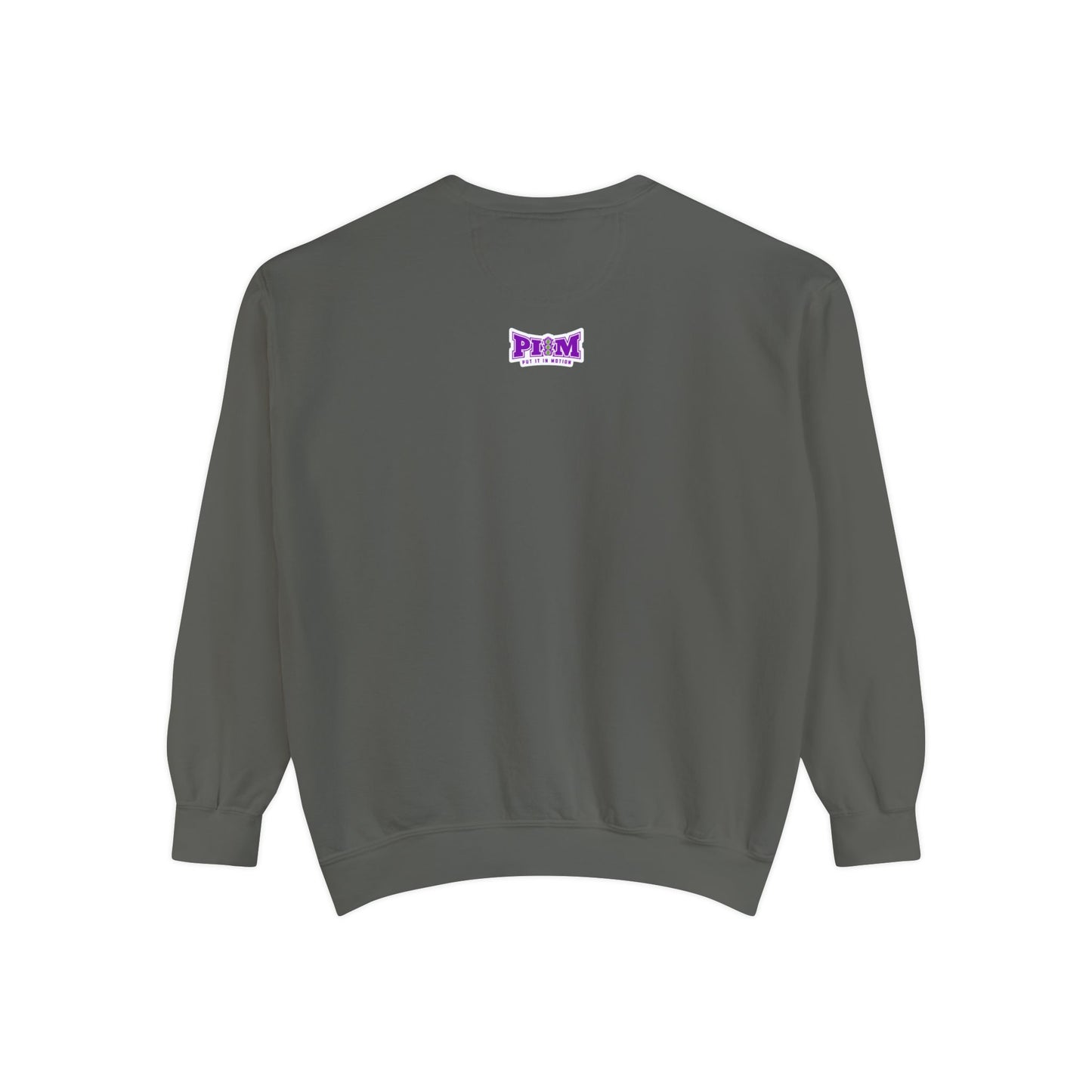 Put It In Motion Sweatshirt