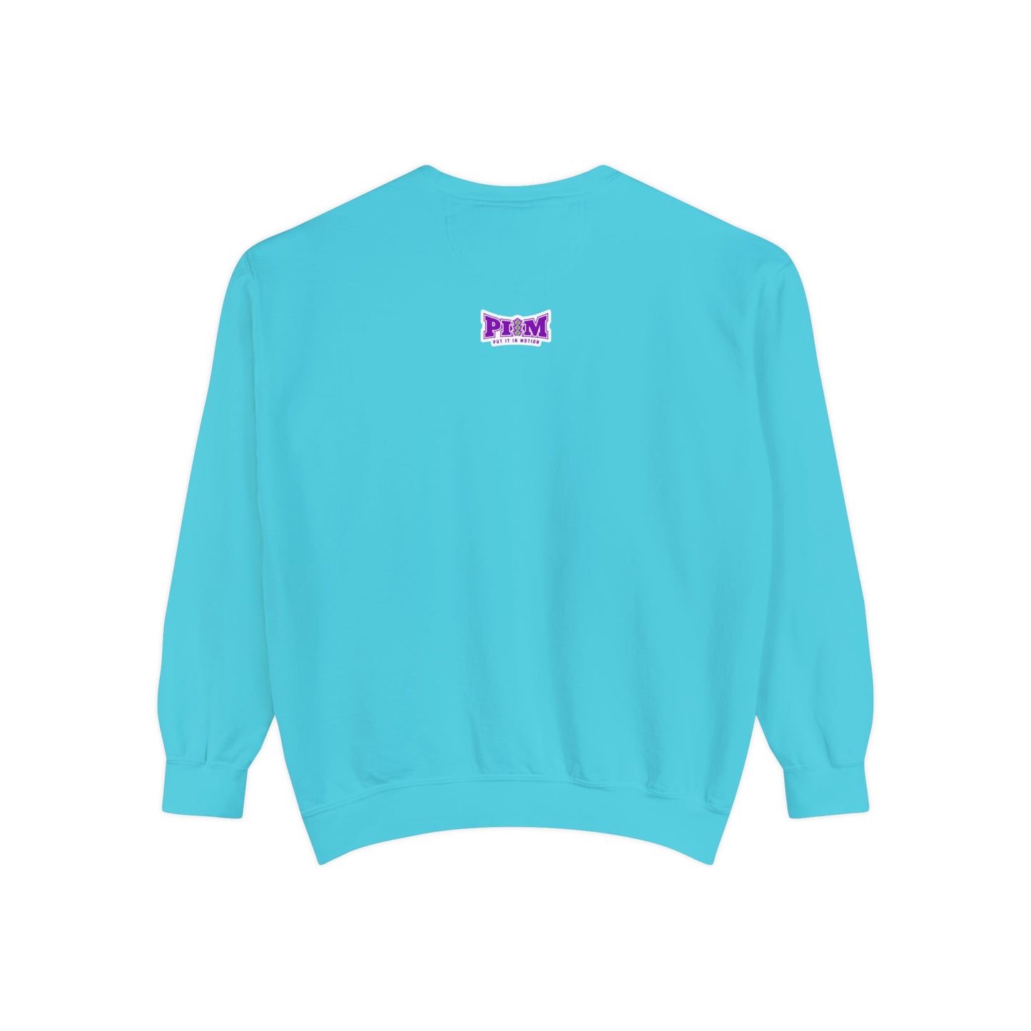 Put It In Motion Sweatshirt