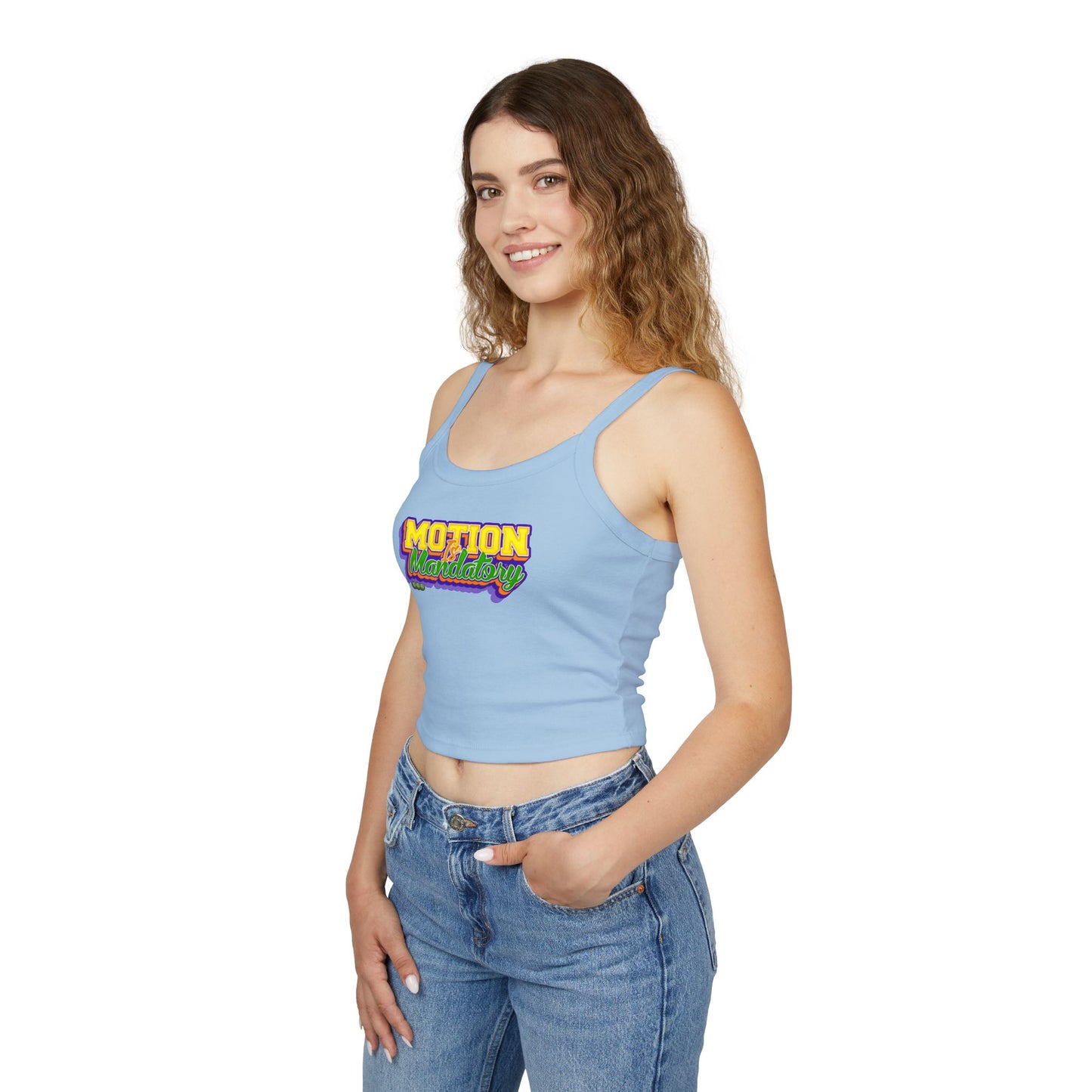 Motion Is Mandatory Women's Spaghetti Strap Tank Top