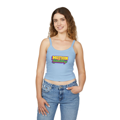 Motion Is Mandatory Women's Spaghetti Strap Tank Top