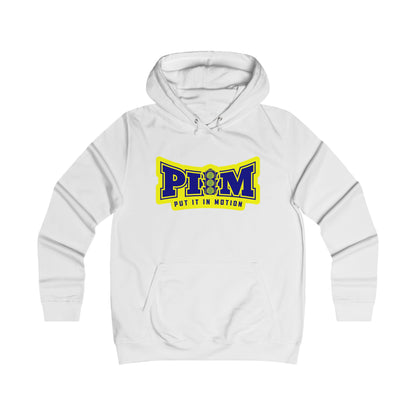 Put It In Motion Girlie College Hoodie