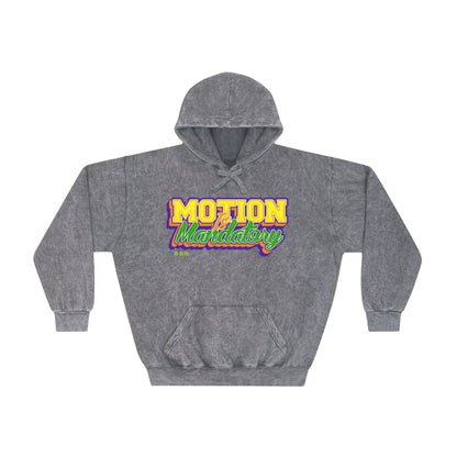 Motion Is Mandatory Unisex Mineral Wash Hoodie