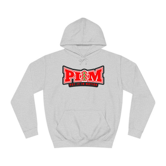 Put It In Motion College Hoodie