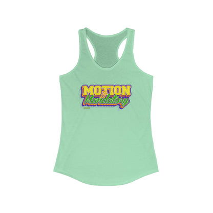 Motion Is Mandatory Women's Ideal Racerback Tank