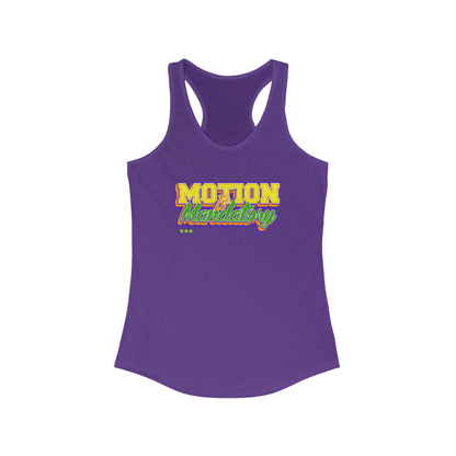 Motion Is Mandatory Women's Ideal Racerback Tank