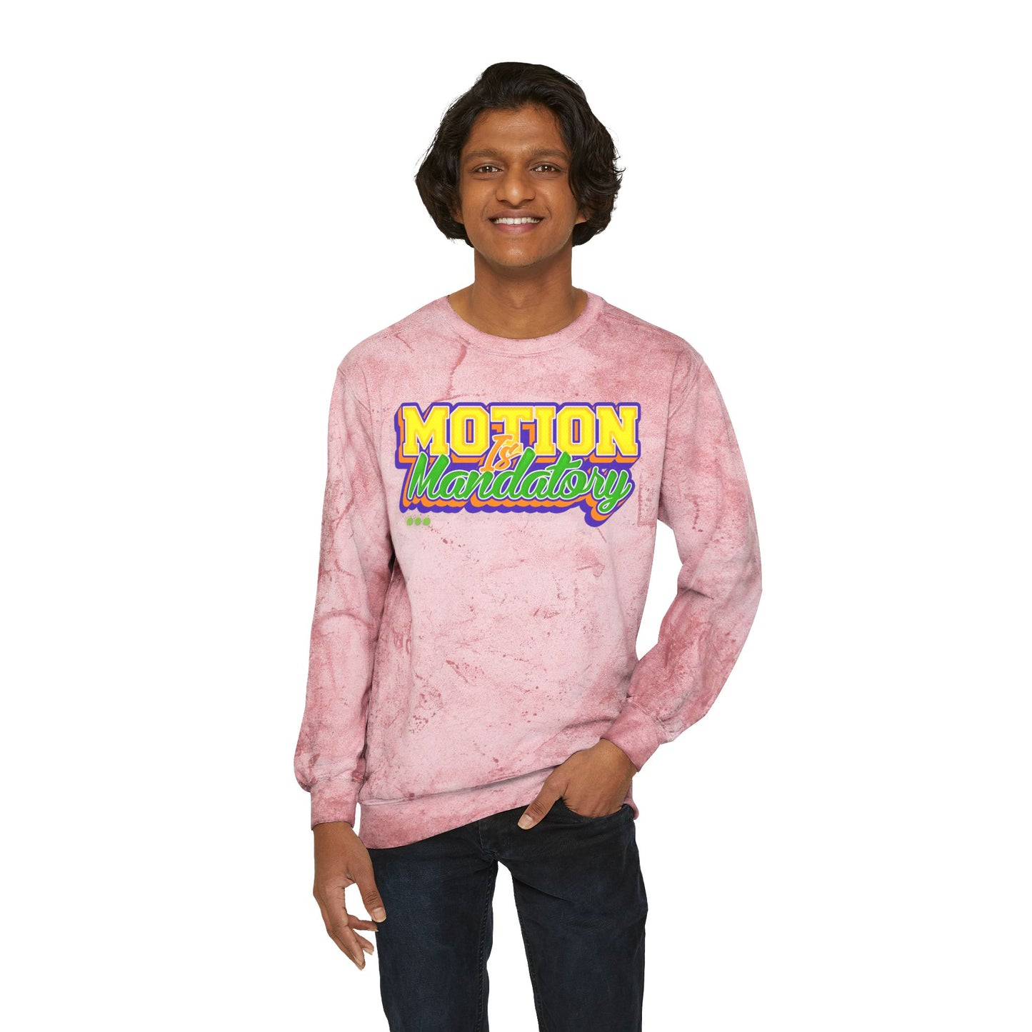 Motion Is Mandatory Unisex Color Blast Crewneck Sweatshirt