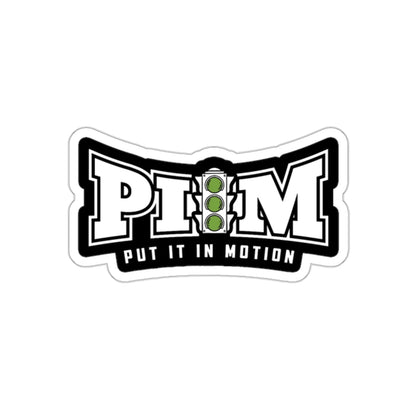 Put It In Motion Kiss-Cut Stickers