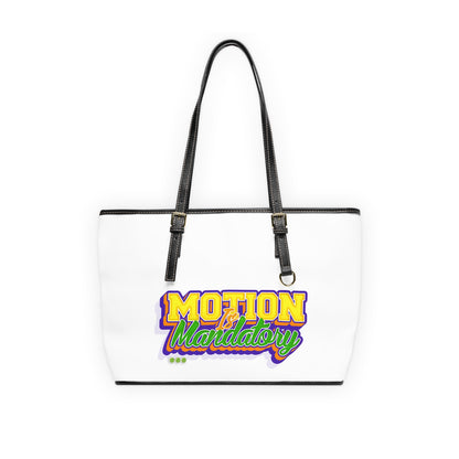 Motion Is Mandatory Leather Shoulder Bag
