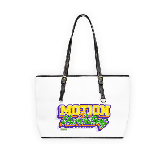 Motion Is Mandatory Leather Shoulder Bag