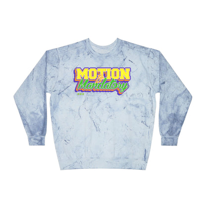 Motion Is Mandatory Unisex Color Blast Crewneck Sweatshirt