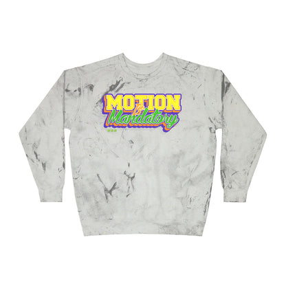 Motion Is Mandatory Unisex Color Blast Crewneck Sweatshirt